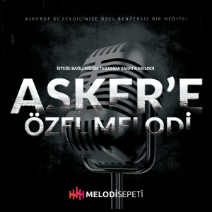 Asker'e Özel Melodi